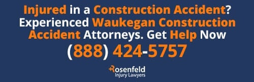 Waukegan Construction Accident Lawyer