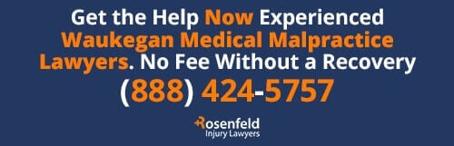 Waukegan Medical Malpractice Law Firm