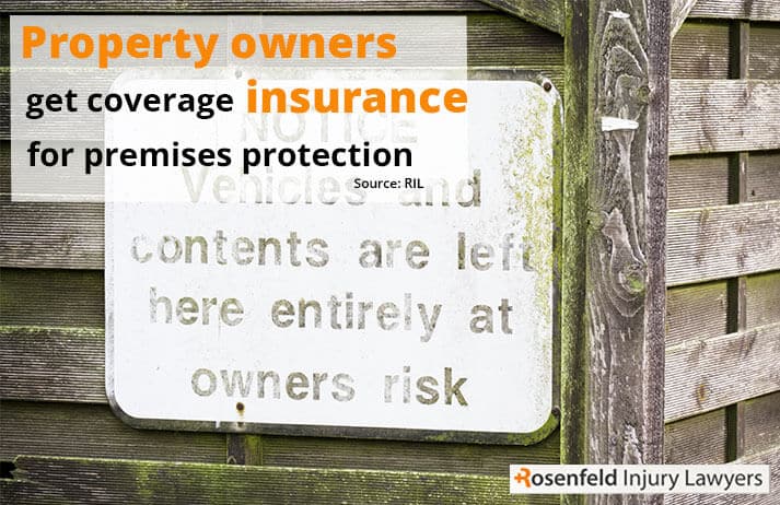 Property owners get coverage insurance for premises protection